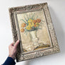 Vintage Still Life with Flowers Original Painting on Board in Ornate Frame
